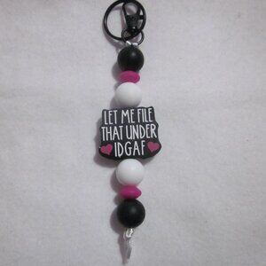 Black and White Let Me File That Under IDAF Keychain / Bag Charm